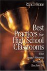 Best Practices for High School Classrooms What AwardWinning Secondary Teachers Do