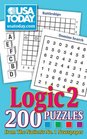 USA TODAY Logic 2 200 Puzzles from The Nation's No 1 Newspaper