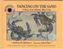 Dancing on the Sand A Story of an Atlantic Blue Crab