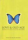 Love  Old Age Breaking the Taboo of Sex and the Elderly