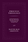 Process Theology On Postmodernism Morality Pluralism Eschatology and Demonic Evil