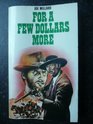 For a Few Dollars More