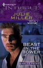 Beast in the Tower (He's a Mystery) (Harlequin Intrigue, No 966) (Larger Print)