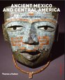Ancient Mexico  Central America Archaeology and Culture History