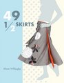 49 1/2 Skirts