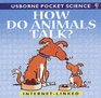 How Do Animals Talk