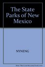 The State Parks of New Mexico
