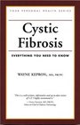 Cystic Fibrosis Everything You Need to Know