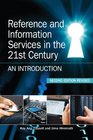 Reference and Information Services in the 21st Century Second Edition Revised