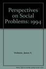 Perspectives on Social Problems 1994