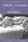 Stolen Pleasures Selected Stories of Gina Berriault