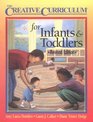 CREATIVE CURRICULUM FOR INFANTS  TODDLERSREVISED EDITION