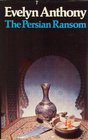 The Persian Ransom