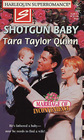 Shotgun Baby (Marriage of Inconvenience) (Harlequin Superromance, No 750)