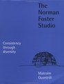The Norman Foster Studio  Consistency Through Diversity
