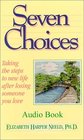 Seven Choices Audio Book
