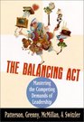 The Balancing Act  Mastering the Competing Demands of Leadership