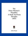 The Prime Minister's Pamphlet A Study And Some Thoughts