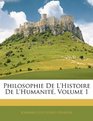 Philosophie De L'histoire De L'humanit Volume 1