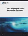 SAS Programming 2 Data Manipulation Techniques