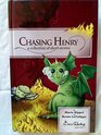 Chasing Henry a collection of short stories