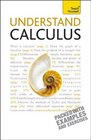 Understand Calculus A Teach Yourself Guide