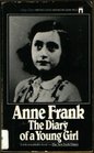 Anne Frank the Diary of a Young Girl