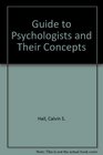 Guide to Psychologists and Their Concepts