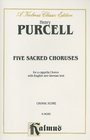 Five Sacred Choruses