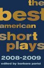 The Best American Short Plays 20082009