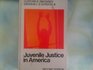 Juvenile justice in America