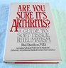 Are You Sure It's Arthritis A Guide to SoftTissue Rheumatism
