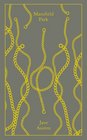 Mansfield Park: (Classics hardcover) (Penguin Hardback Classics)