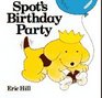 Spot's Birthday Party (Spot)