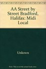 AA Street by Street Bradford Halifax Midi Local