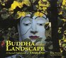 Buddha in the Landscape A Sacred Expression of Thailand