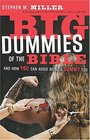 Big Dummies of the Bible And How You Can Avoid Being A Dummy Too