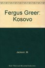 Fergus Greer Kosovo