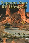 Support Your RV Lifestyle An Insider's Guide to Working on the Road