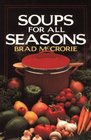 SOUPS FOR ALL SEASONS