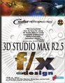 3D Studio Max R25 f/x