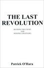 The Last Revolution Defining the Enemy and Winning Strategies