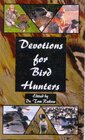 Devotions for Bird Hunters