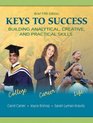 Keys to Success Building Analytical Creatived Practical Skills Brief Edition Value Package