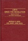 Libya Since the Revolution Aspects of Social and Political Development