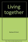 Living together A guide to the law for unmarried couples