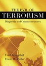 The Evil of Terrorism Diagnosis and Countermeasures