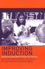 Improving Induction Research Based Best Practice for Schools