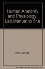 Human Anatomy and Physiology LabManual to 5re