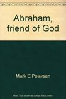 Abraham friend of God